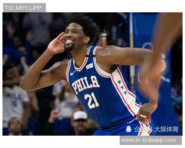 恩比德半场表现出色10投6中贡献16分和3篮板展现领袖风范